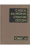 Classical and Medieval Literature Criticism